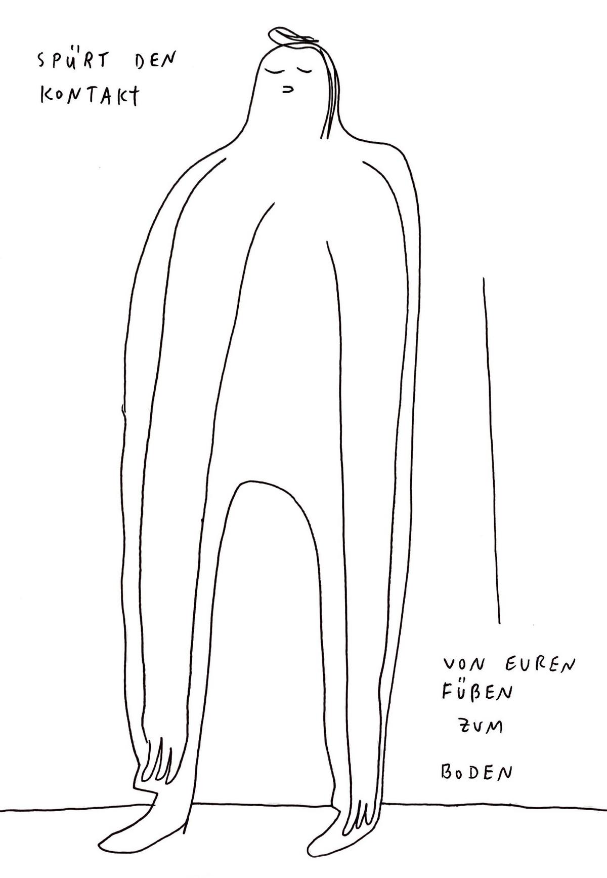 Eine große Person versucht vom mit den Fingerspitzen den Fußboden zu erreichen. Der Person hat geschlossene Augen. Neben der Person steht "Spürt den Kontakt" und neben der Person ist ein vertikaler Strich unter dem steht "von euren Füßen zum Boden"